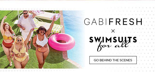 GabiFresh x Swimsuits for All - Shop the Essentials