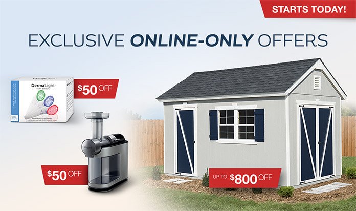 New Exclusive Online-Only Offers Start Today!