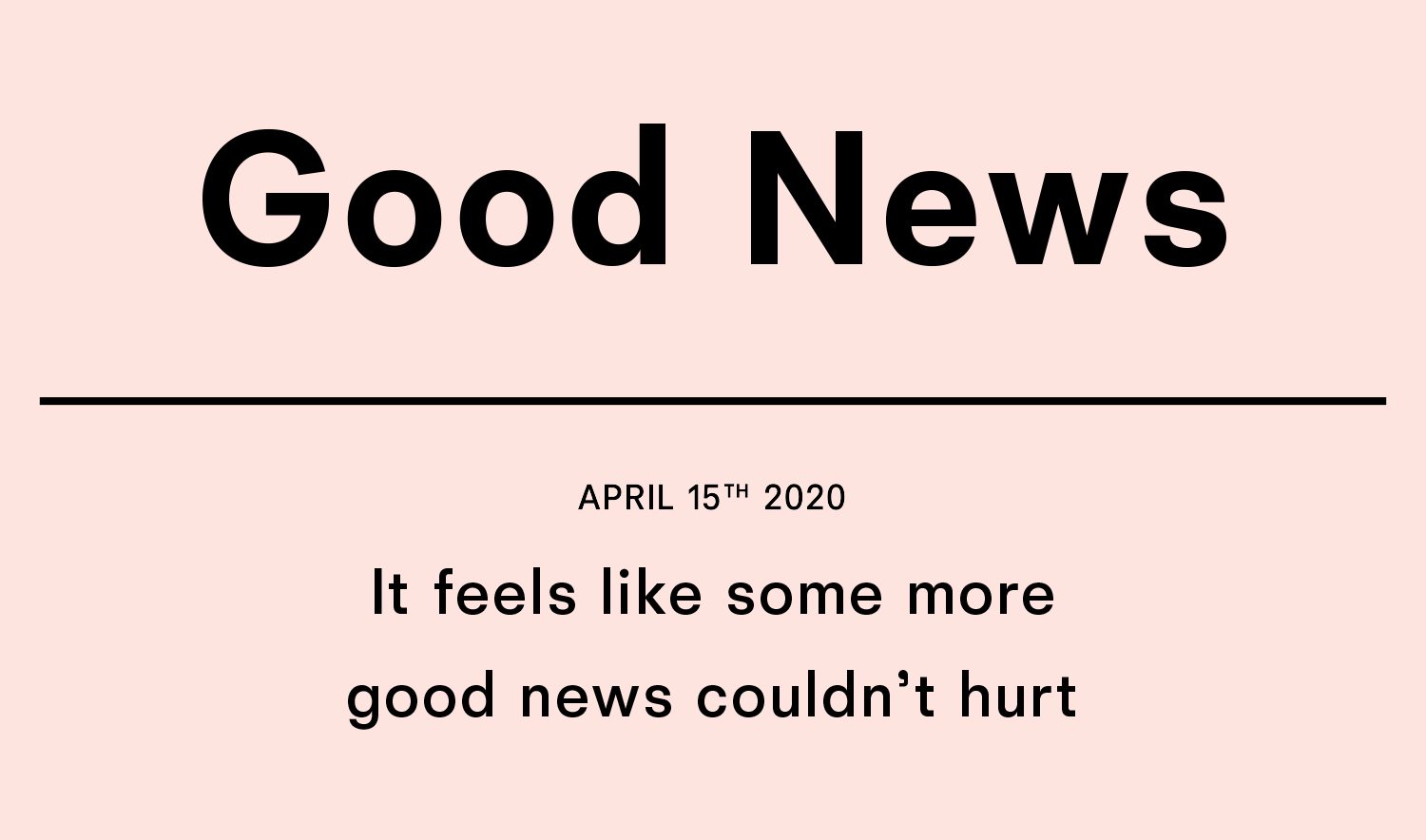 Good news