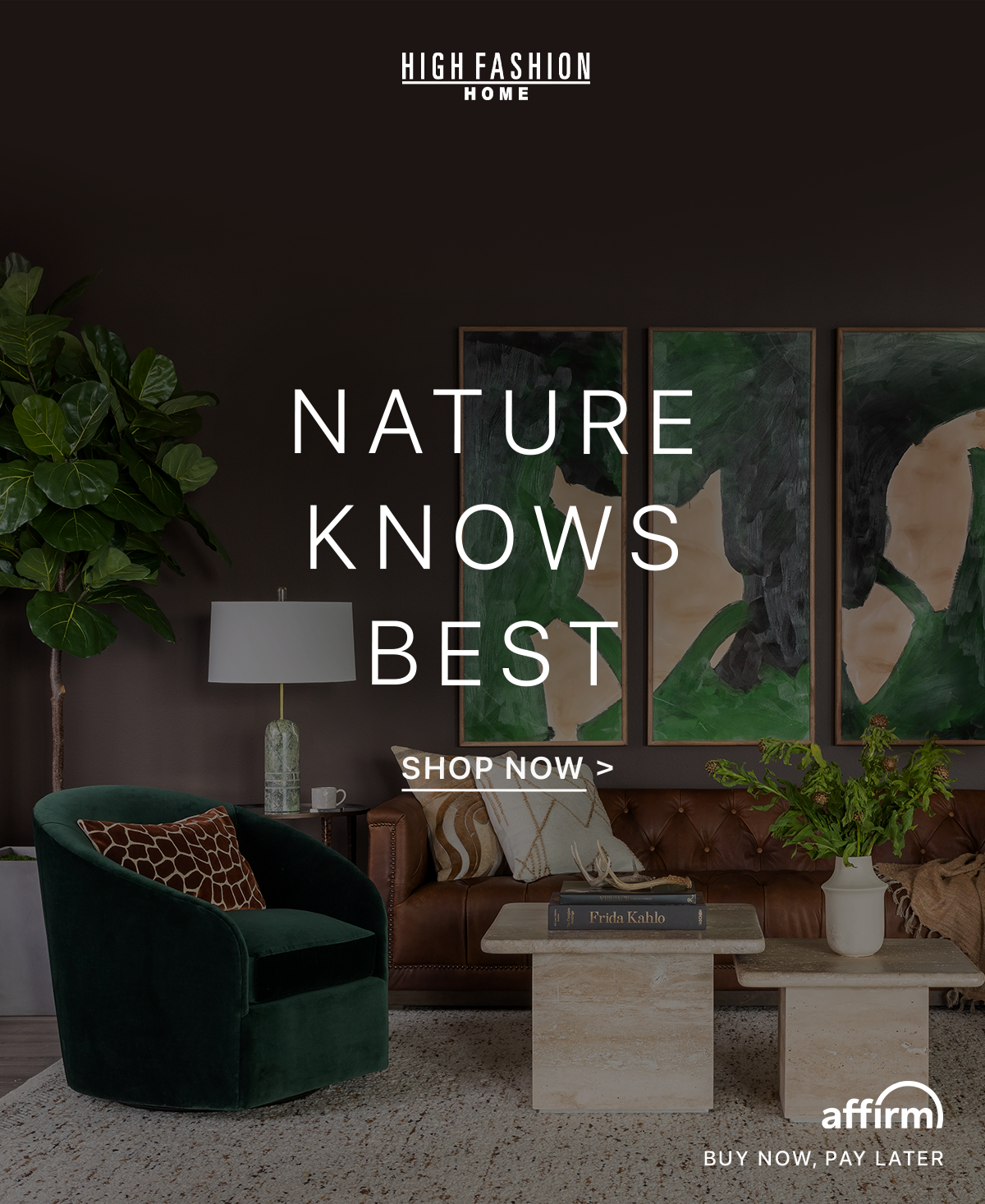 Nature knows best | Shop Now >