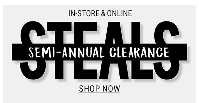 Steals Semi Annual Clearance
