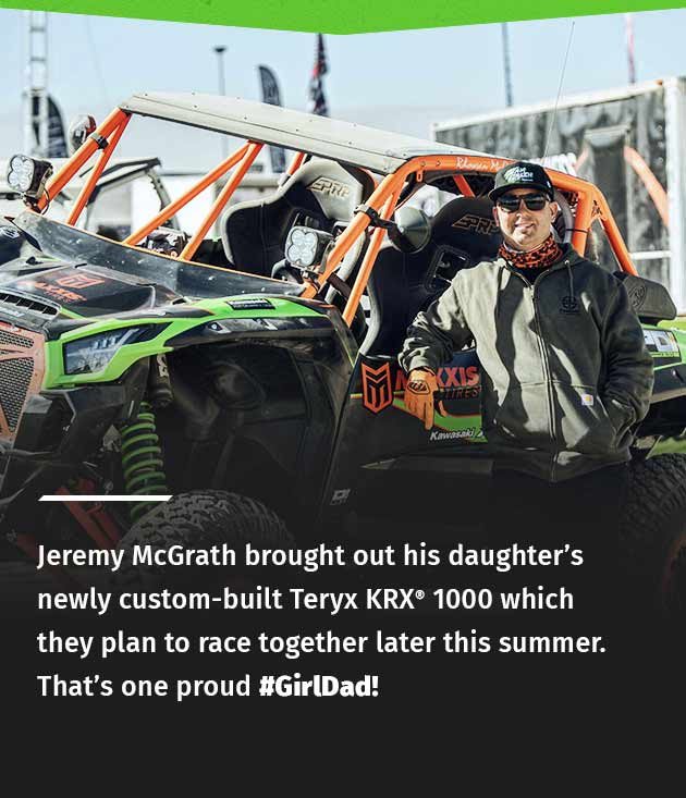 Jeremy McGrath brought out his daughter's new custom-built Teryx KRX® 1000