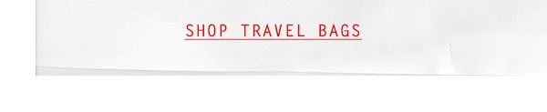 Shop travel bags.