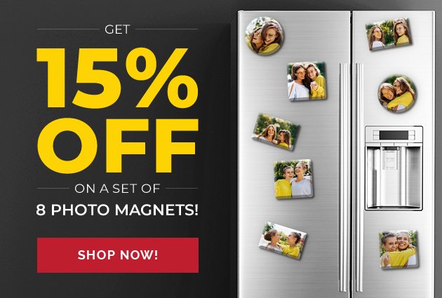 GET 15% OFF on a Set of 8 Photo Magnets! 