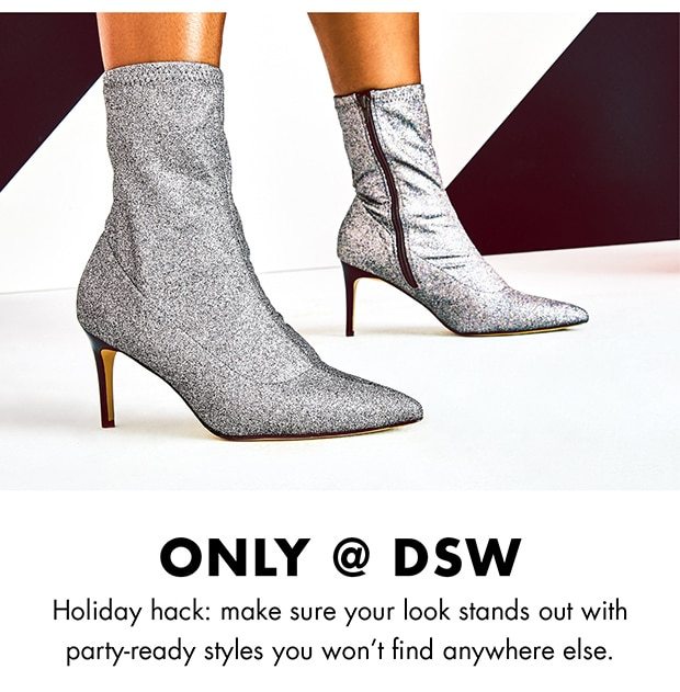 Only @ DSW