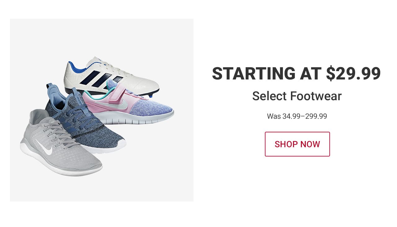 Starting at $29.99 Select Footwear Was 34.99–299.99 | SHOP NOW until 10pm ET – After 10pm, click here to shop more of this Week’s Deals. If you have trouble viewing this content, please contact Customer Service at 877-846-9997 for assistance. until 10pm ET – After 10pm, click here to shop more of this Week’s Deals. If you have trouble viewing this content, please contact Customer Service at 877-846-9997 for assistance.