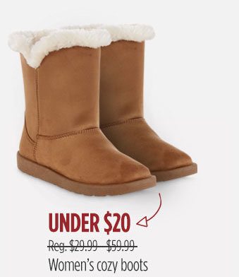 UNDER $20 Reg. $29.99 - $59.99 | Women's cozy boots