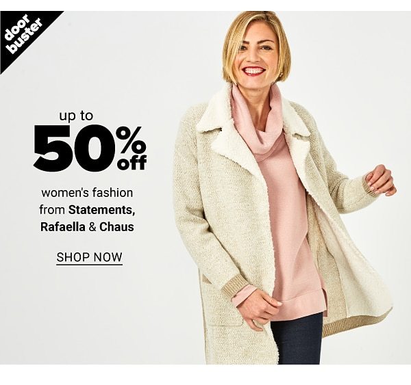 Up to 50% off Women's Fashion from Statements, Rafaella & Chaus - Shop Now