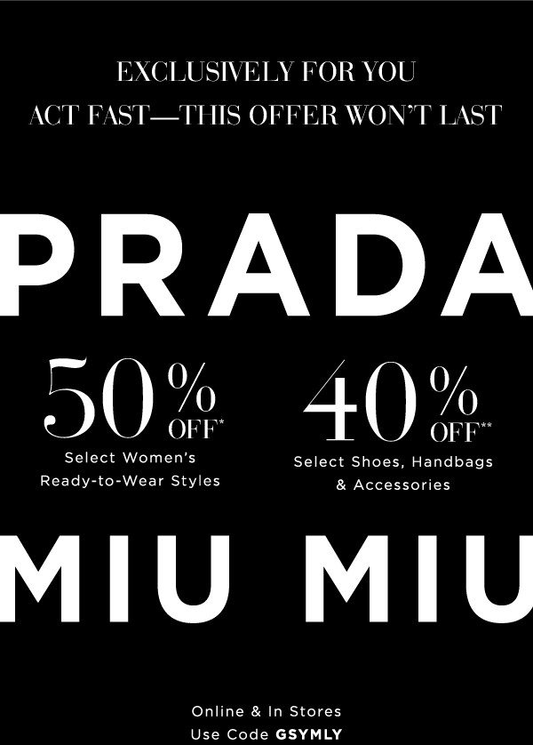 Prada Private Sale: Up to 50% off ready-to-wear - Saks Fifth Avenue Email  Archive