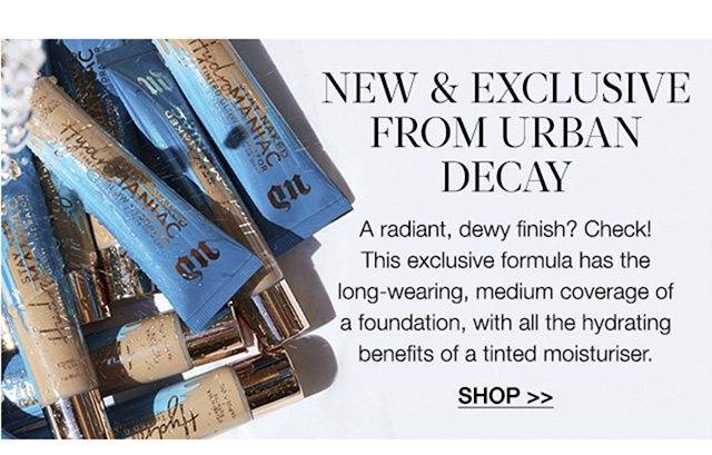 NEW & EXCLUSIVE from Urban Decay: Stay Naked Hydromaniac Tinted Glow Hydrator 