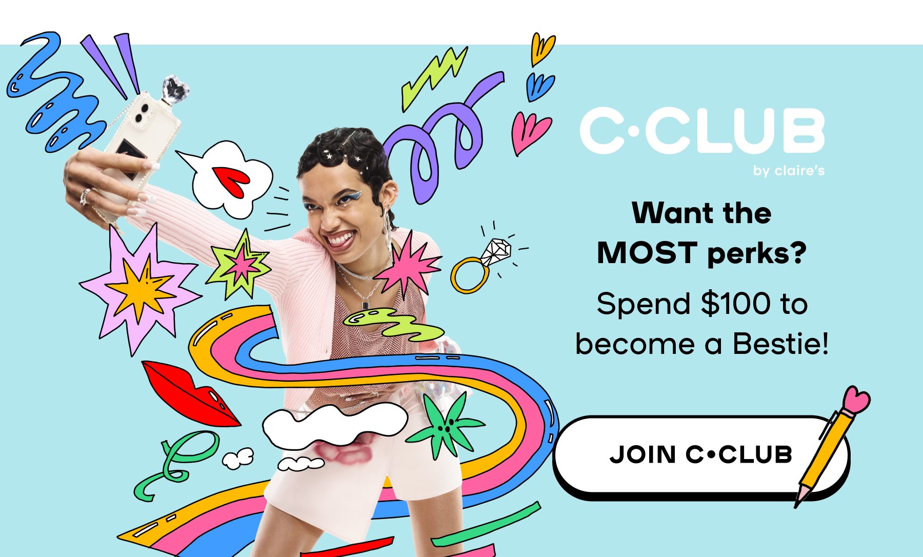 CCLUB Want the most perks? Spend $!00 to become a Bestie! Join CCLUB