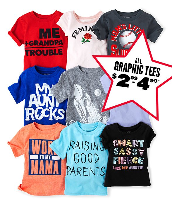 All Graphic Tees $2.99 to $4.99