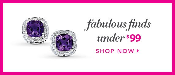 Fabulous Finds under $99, Shop Now