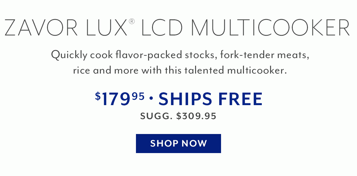 Zavor LUX® LCD Multicooker