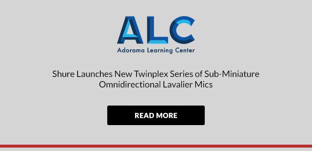 Shure Launches New Twinplex Series of Sub-Miniature Omnidirectional Lavalier Mics