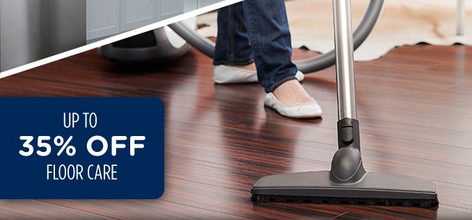 UP TO 35% OFF FLOOR CARE