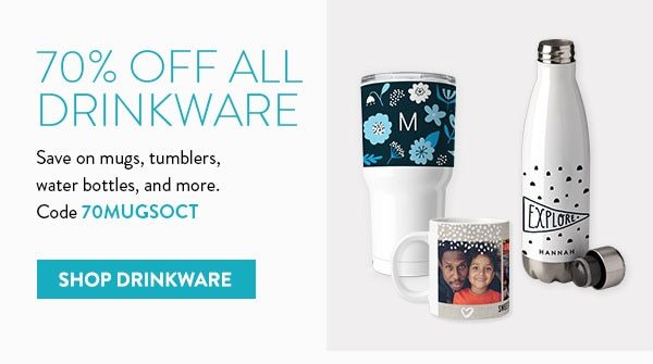 70% off all drinkware | Save on mugs, tumblers, water bottles, and more. | Code 70MUGSOCT | Shop drinkware