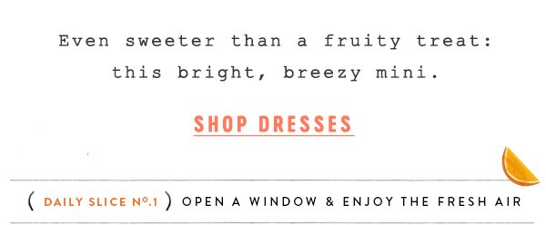 Shop dresses.
