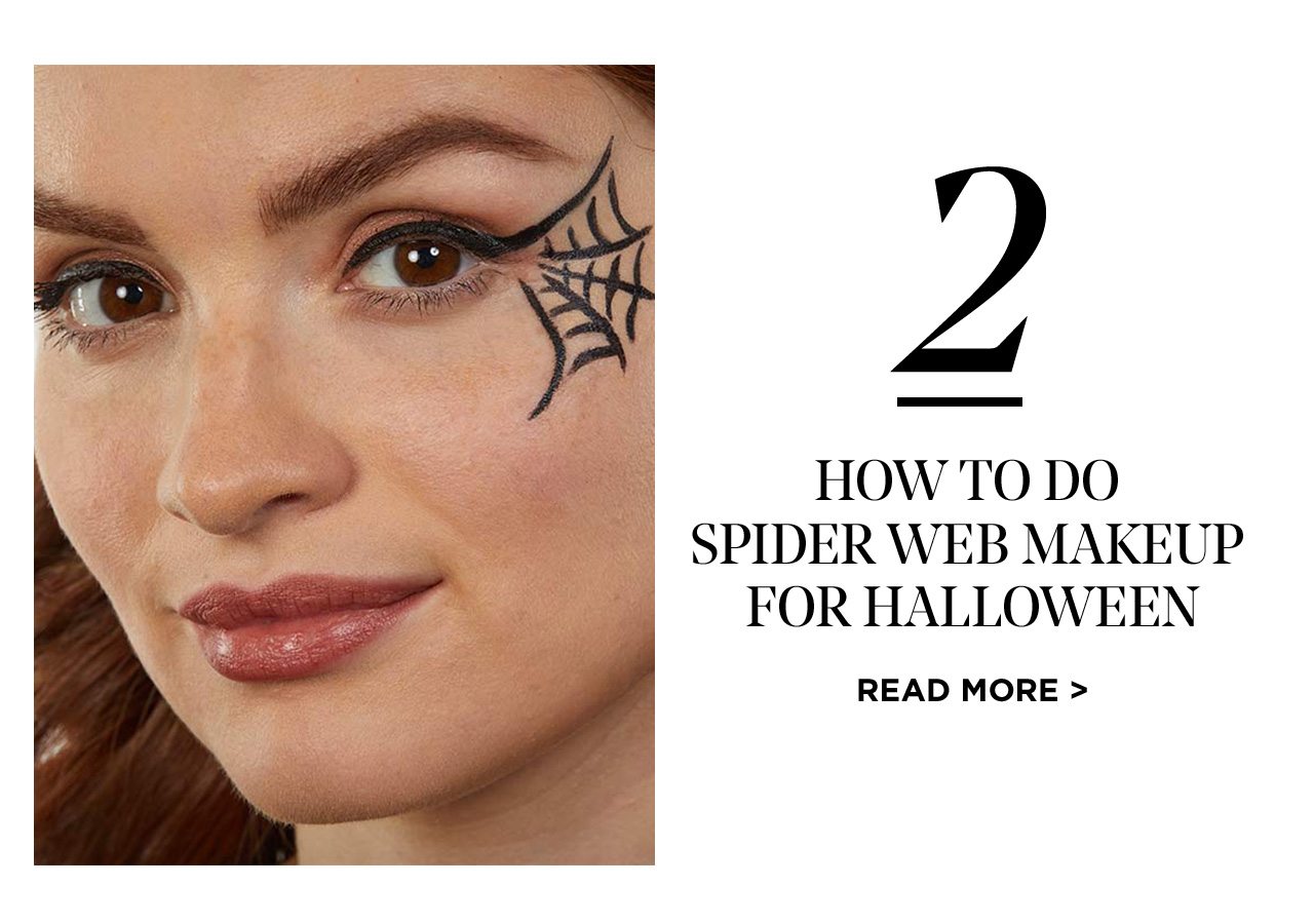 2 - HOW TO DO SPIDER WEB MAKEUP FOR HALLOWEEN - READ MORE >