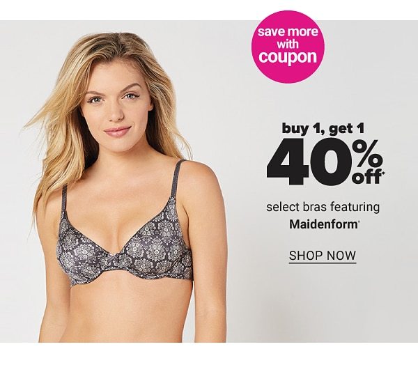 Save more with Coupon! Buy 1, Get 1 40% off select Bras featuring Maidenform - Shop Now