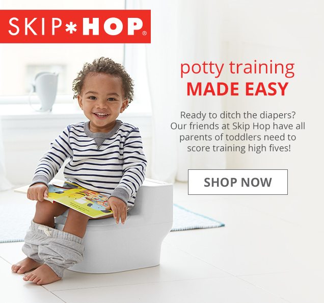 SKIP HOP potty training MADE EASY | Ready to ditch the diapers? Our friends at Skip Hop have all parents of toddlers need to score training high fives! SHOP NOW 