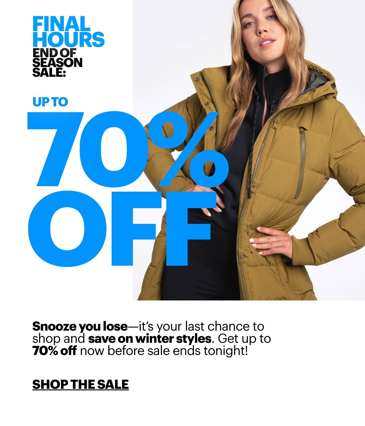 Last Call. Up to 70% off. Shop the Sale.