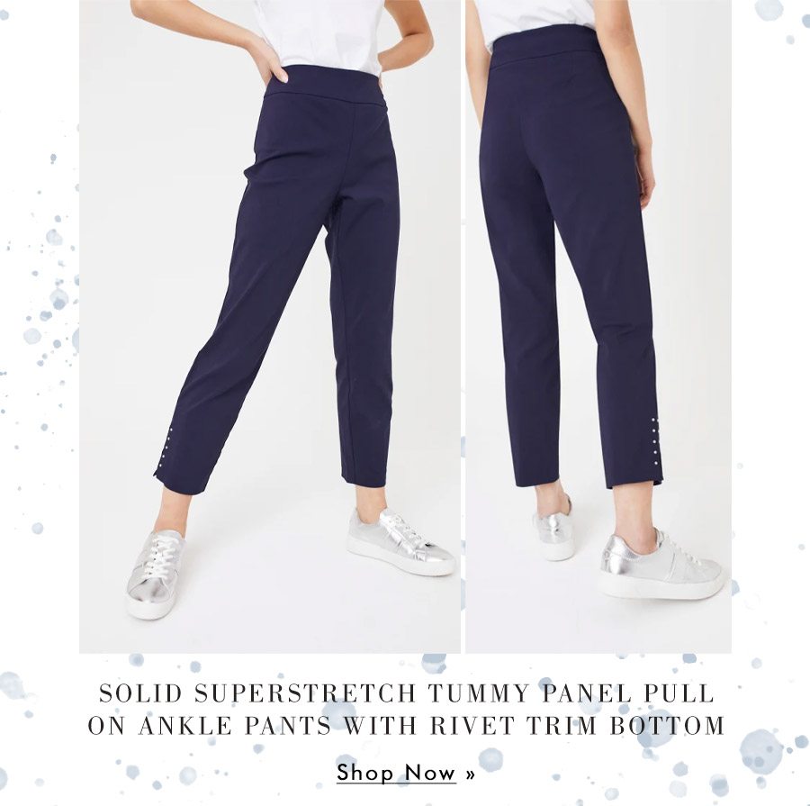 SOLID SUPERSTRETCH TUMMY PANEL PULL ON ANKLE PANTS WITH RIVET TRIM BOTTOM
