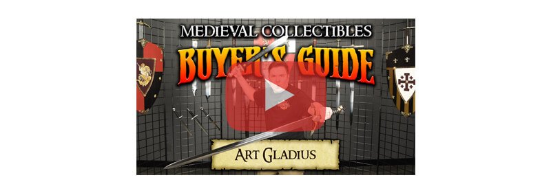 Medieval Collectibles Buyer's Guide: Featured Brand Art Gladius July 2018