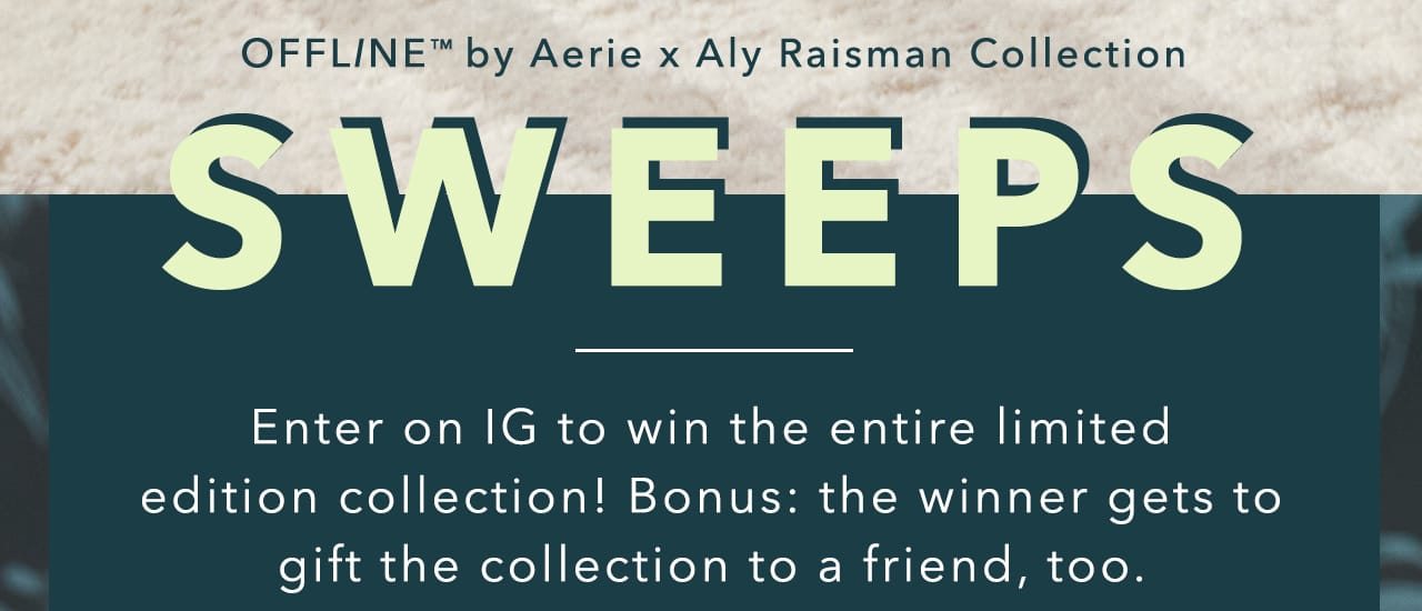 Turn your images on. Shop Aerie