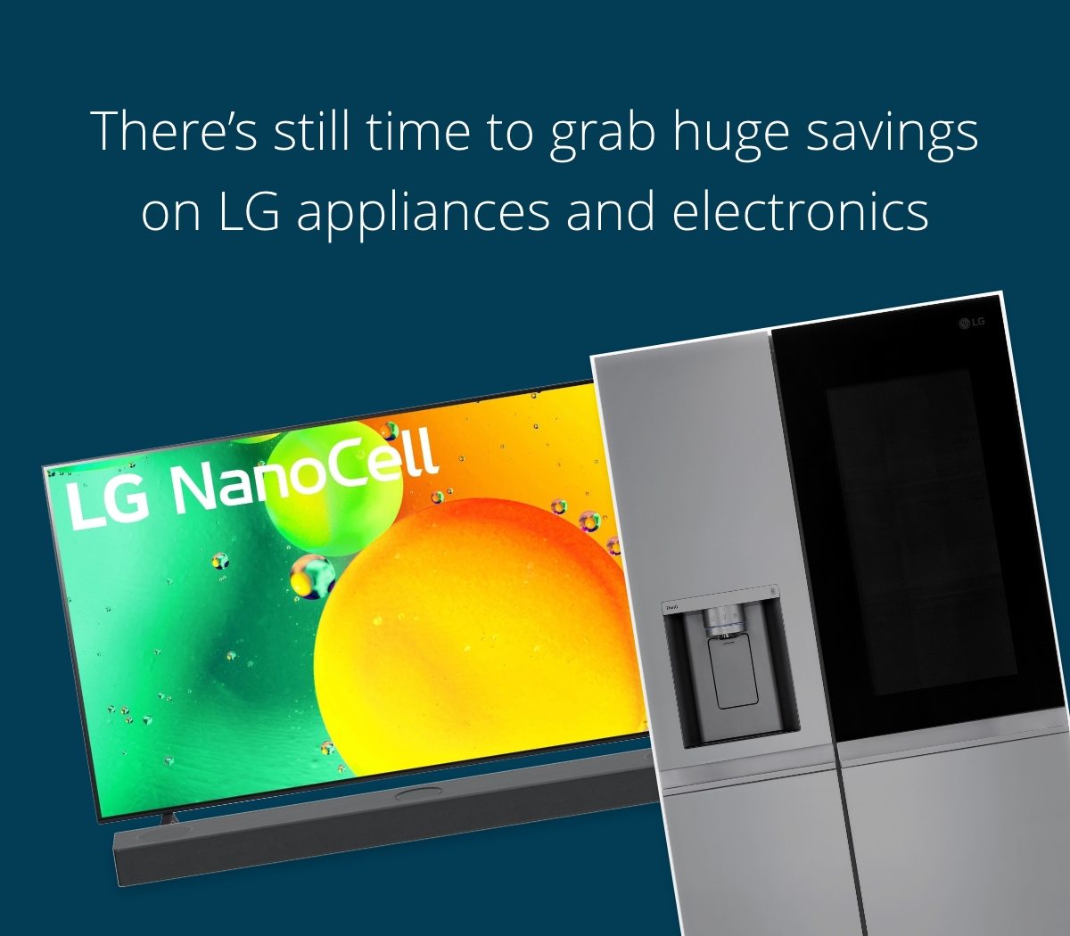 Save on LG electronics and appliances