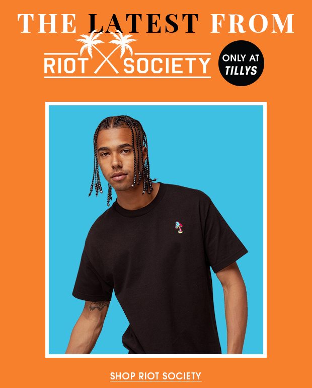 TILLYS EXCLUSIVE, RIOT SOCIETY - Shop The Latest 