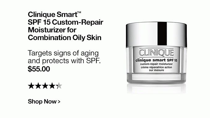 Clinique Smart™SPF 15 Custom-Repair Moisturizer for Combination Oily Skin. Targets signs of aging and protects with SPF.$55.00. Shop Now >