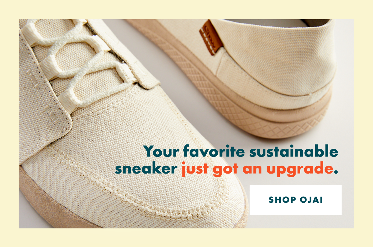 Your favorite sustainable sneaker just got an upgrade. SHOP AJAI
