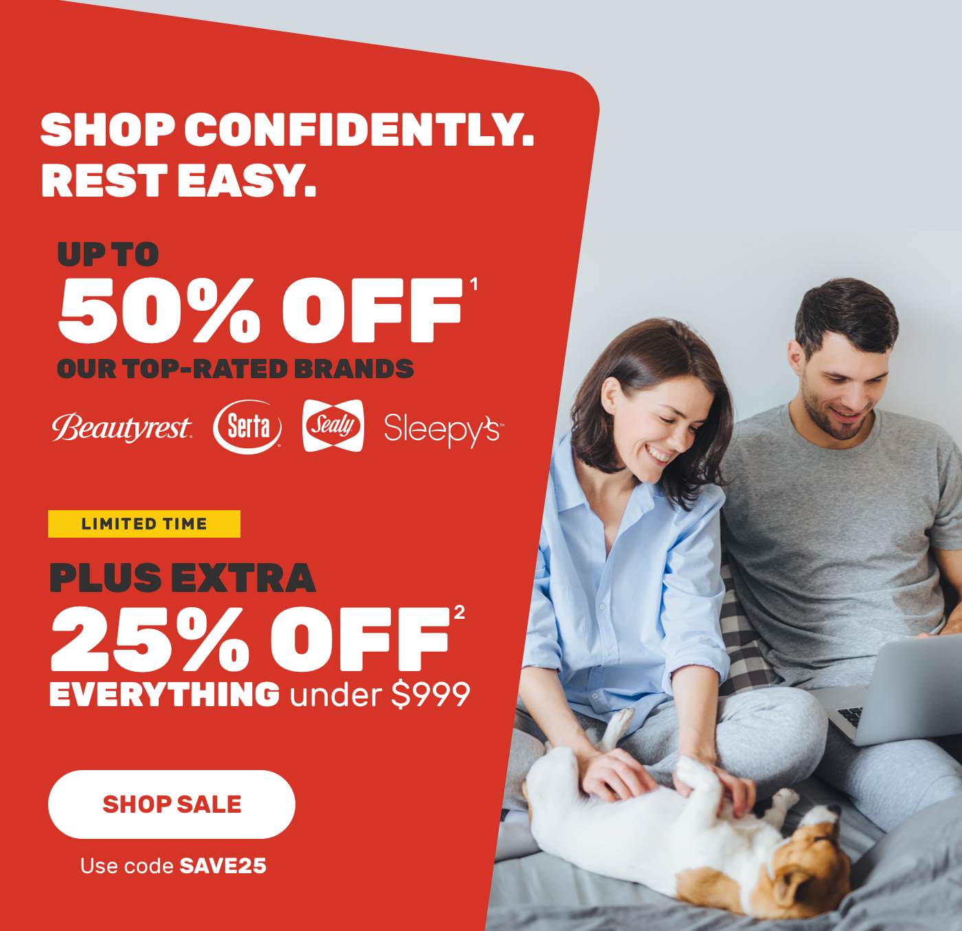 Shop Confidently.Rest easy.Upto 50% of top rated brands.Plus extra 25% off everything under $999.Shop Sale