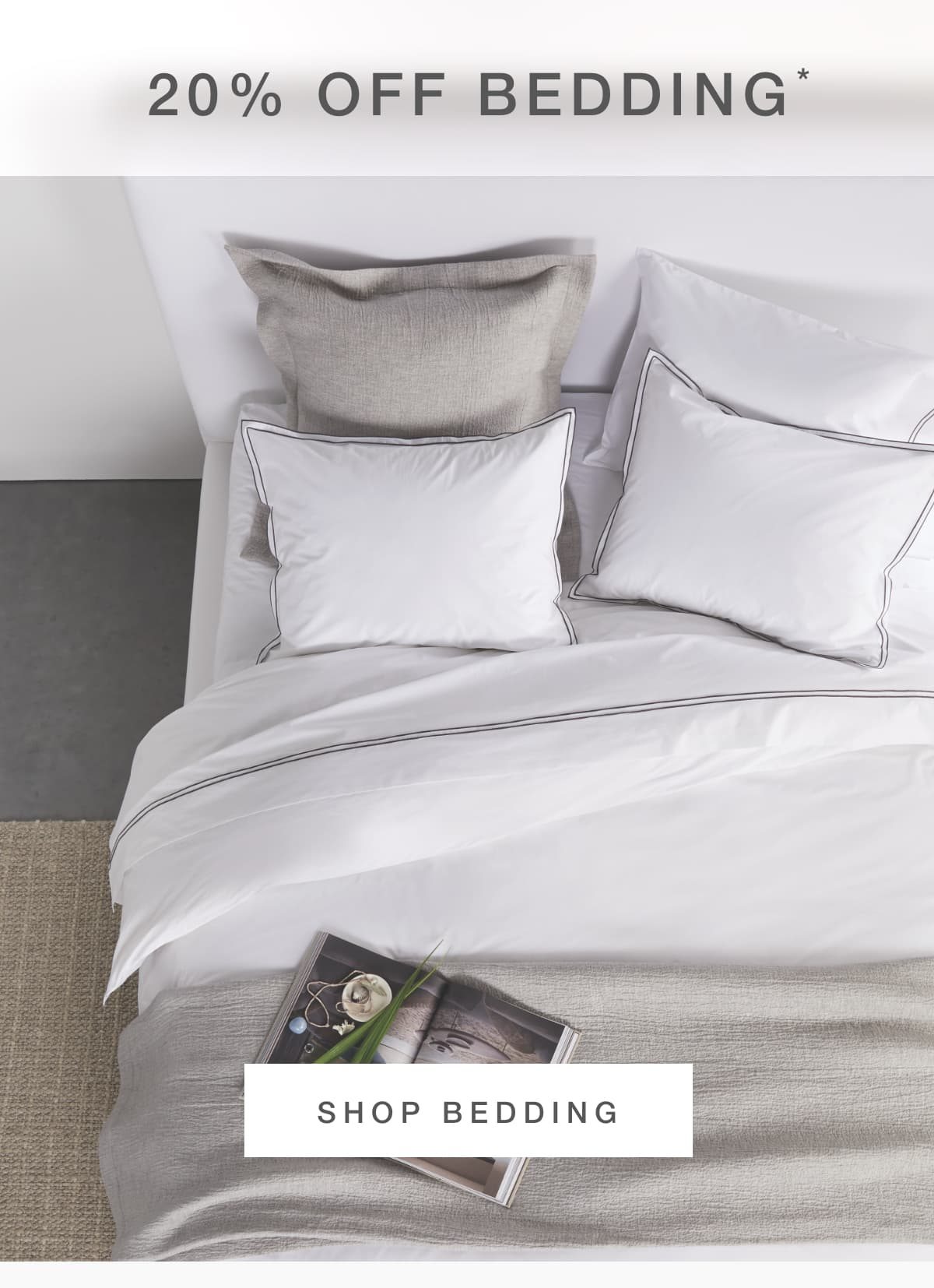 20% off bedding. Shop bedding