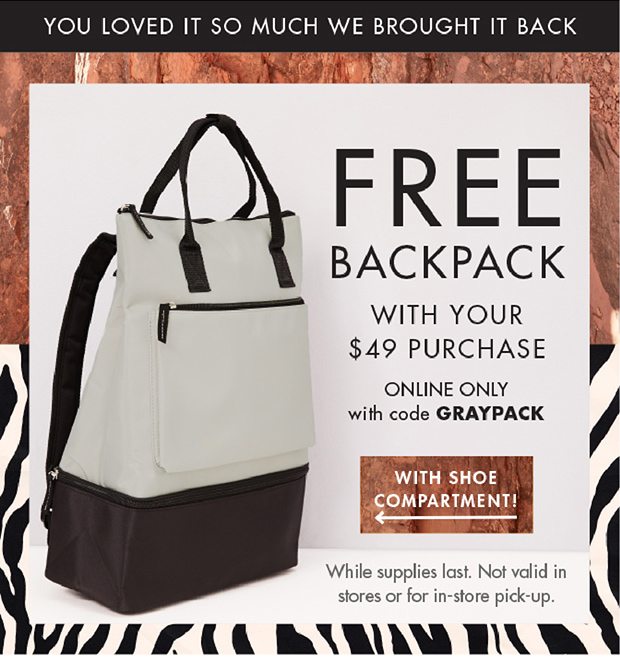 FREE BACKPACK