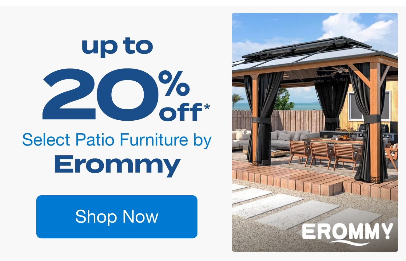 Up to 20% Off Select Patio Furniture by Erommy*