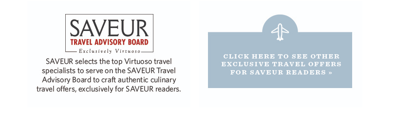 Saveur Travel Advisory Board