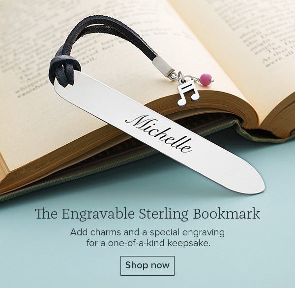 The Engravable Sterling Bookmark - Add charms and a special engraving for a one-of-a-kind keepsake. Shop now
