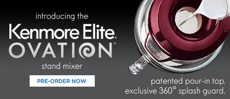 introducing the Kenmore Elite® OVATION™ stand mixer | patented pour-in top. exclusive 360° splash guard. | PRE-ORDER NOW