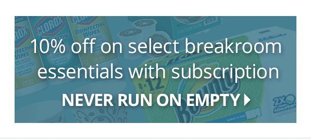 10% off on select breakroom essentials with subscription