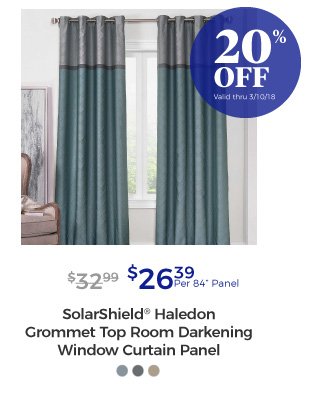 SolarShield® Haledon Grommet Top Room Darkening Window Curtain Panel | $26.39 per 84” Panel | 20% off | Valid thru 3/10/18