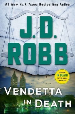 BOOK | Vendetta in Death: An Eve Dallas Novel (In Death, Book 49)