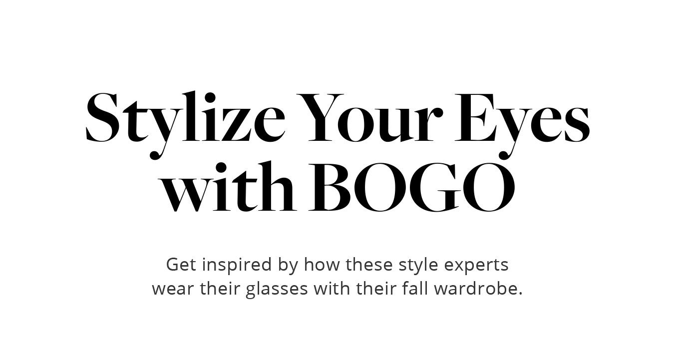 Stylize Your Eyes with BOGO