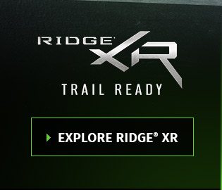 Explore Ridge® XR