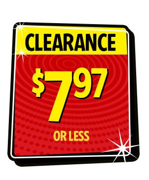 CLEARANCE $7.97 or less