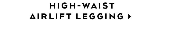 High Waist Airlift Legging
