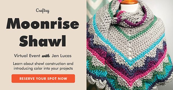 Moonrise Shawl Crochet Virtual Event