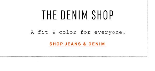 Shop jeans and denim.