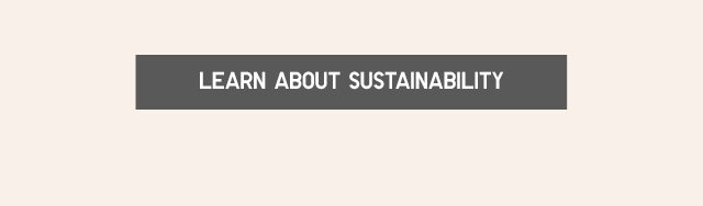 CTA5 - LEARN ABOUT SUSTAINABILITY